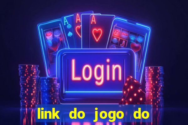 link do jogo do tigrinho original